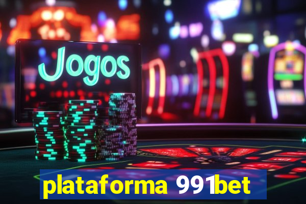 plataforma 991bet